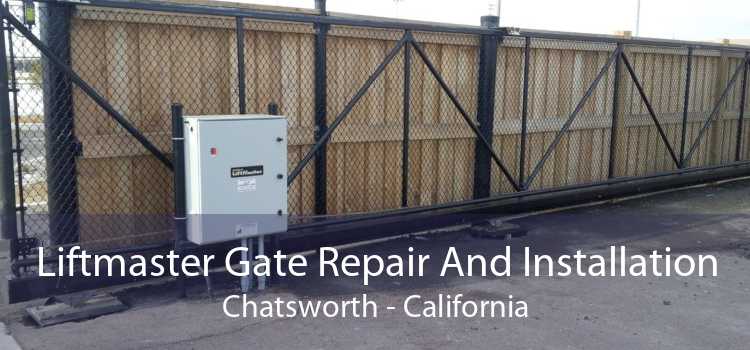 Liftmaster Gate Repair And Installation Chatsworth - California
