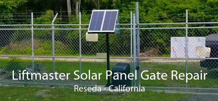 Liftmaster Solar Panel Gate Repair Reseda - California